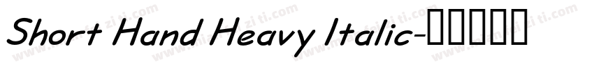 Short Hand Heavy Italic字体转换